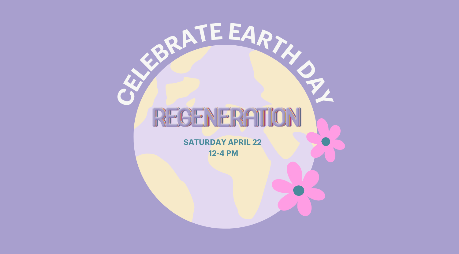 Earth Day at Regeneration