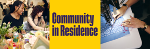 Community in Residence